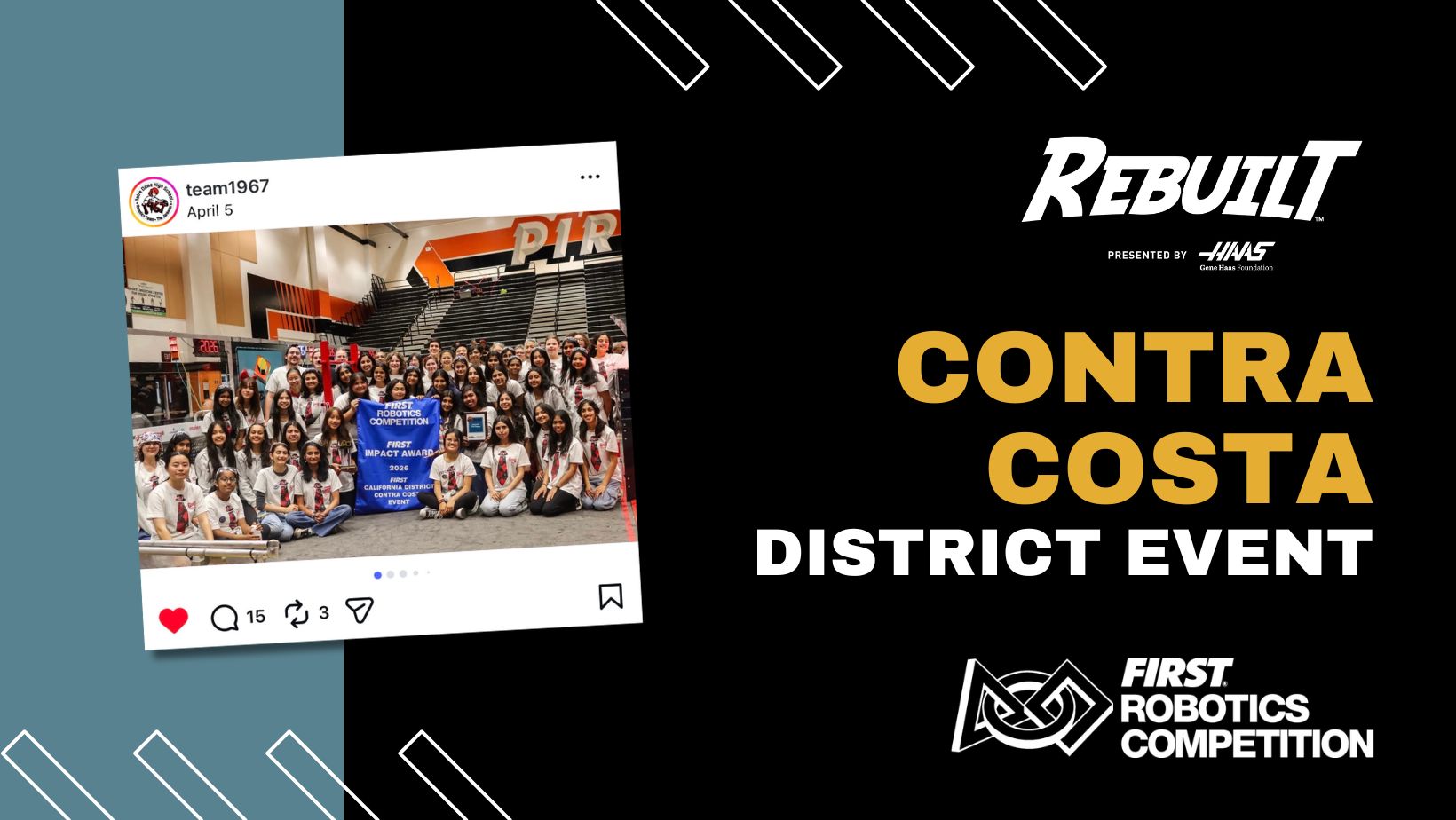 FIRST Robotics Competition – Contra Costa District Event, 2026